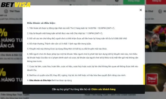 Hoàn trả hàng tuần Betvisa Người chơi cần đáp ứng được các điều khoản và điều kiện của khuyến mãi hoàn trả hàng tuần Betvisa